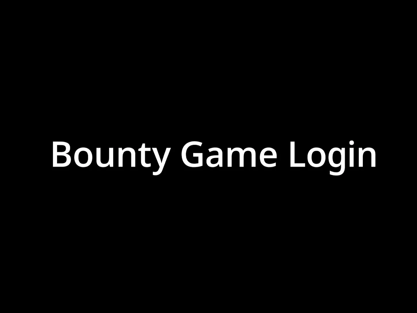 Bounty Game